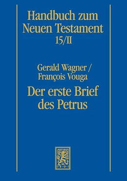 Abbildung von Wagner / Vouga | Der erste Brief des Petrus | 1. Auflage | 2020 | beck-shop.de