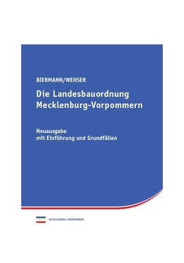 Abbildung von Wehser | Die Landesbauordnung Mecklenburg-Vorpommern | 1. Auflage | 2020 | beck-shop.de