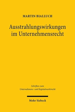 Abbildung von Bialluch | Ausstrahlungswirkungen im Unternehmensrecht | 1. Auflage | 2020 | 86 | beck-shop.de