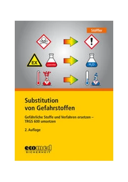 Abbildung von Stöffler | Substitution von Gefahrstoffen | 2. Auflage | 2020 | beck-shop.de