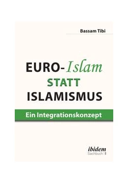 Abbildung von Tibi | Euro-Islam statt Islamismus | 1. Auflage | 2020 | beck-shop.de