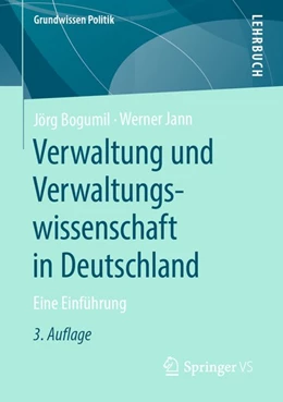 Abbildung von Bogumil / Jann | Verwaltung und Verwaltungswissenschaft in Deutschland | 3. Auflage | 2020 | beck-shop.de
