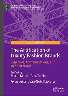 Abbildung von Massi / Turrini | The Artification of Luxury Fashion Brands | 1. Auflage | 2020 | beck-shop.de