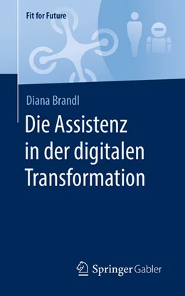 Abbildung von Brandl | Die Assistenz in der digitalen Transformation | 1. Auflage | 2020 | beck-shop.de