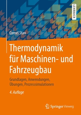 Abbildung von Stan | Thermodynamik für Maschinen- und Fahrzeugbau | 4. Auflage | 2020 | beck-shop.de