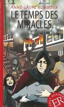 Abbildung von Bondoux | Le temps des miracles | 1. Auflage | 2020 | beck-shop.de
