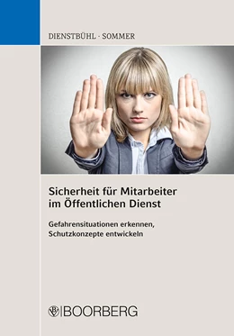 Abbildung von Dienstbühl / Sommer | Sicherheit für Mitarbeiter im Öffentlichen Dienst | 1. Auflage | 2020 | beck-shop.de