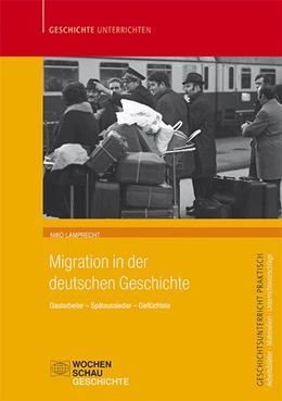 Abbildung von Lamprecht | Migration in der deutschen Geschichte | 1. Auflage | 2020 | beck-shop.de