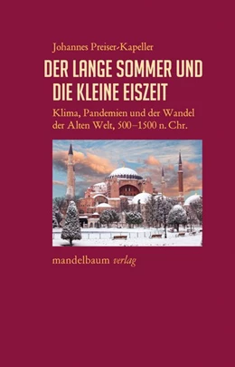 Abbildung von Preiser-Kapeller | Der Lange Sommer und die Kleine Eiszeit | 1. Auflage | 2021 | beck-shop.de