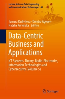 Abbildung von Radivilova / Ageyev | Data-Centric Business and Applications | 1. Auflage | 2020 | beck-shop.de