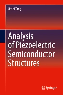 Abbildung von Yang | Analysis of Piezoelectric Semiconductor Structures | 1. Auflage | 2020 | beck-shop.de