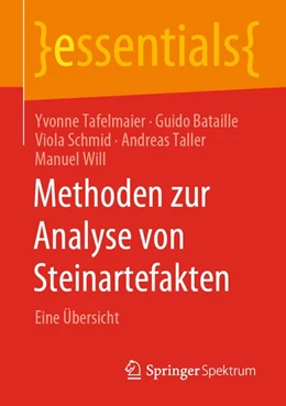 Abbildung von Tafelmaier / Bataille | Methoden zur Analyse von Steinartefakten | 1. Auflage | 2020 | beck-shop.de