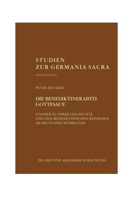 Abbildung von Rückert | Die Benediktinerabtei Gottesaue | 1. Auflage | 2020 | beck-shop.de