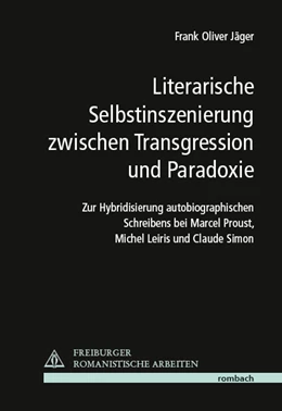 Abbildung von Jäger | Literarische Selbstinszenierung zwischen Transgression und Paradoxie | 1. Auflage | 2014 | beck-shop.de