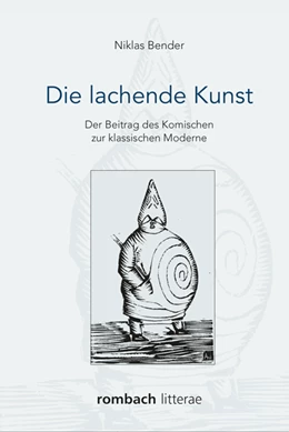 Abbildung von Bender | Die lachende Kunst | 1. Auflage | 2017 | beck-shop.de