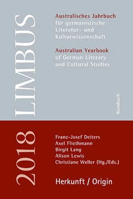 Abbildung von Deiters / Fliethmann | Limbus – Australisches Jahrbuch für germanistische Literatur- und Kulturwissenschaft, Band 11 (2018): Herkunft / Origin | 1. Auflage | 2018 | beck-shop.de