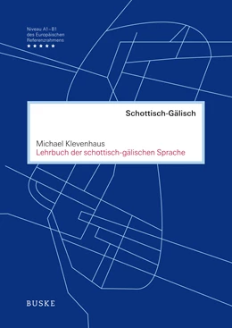 Abbildung von Klevenhaus | Lehrbuch der schottisch-gälischen Sprache | 3. Auflage | 2020 | beck-shop.de