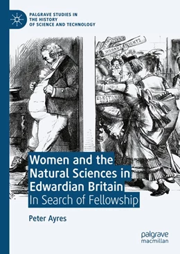 Abbildung von Ayres | Women and the Natural Sciences in Edwardian Britain | 1. Auflage | 2020 | beck-shop.de