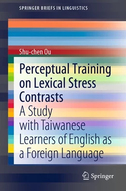 Abbildung von Ou | Perceptual Training on Lexical Stress Contrasts | 1. Auflage | 2020 | beck-shop.de