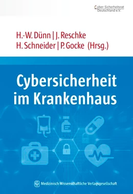 Abbildung von Dünn / Reschke | Cybersicherheit im Krankenhaus | 1. Auflage | 2020 | beck-shop.de