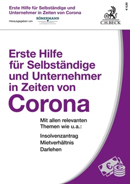 Abbildung von Römermann | Erste Hilfe für Selbständige und Unternehmer in Zeiten von Corona | 1. Auflage | 2020 | beck-shop.de
