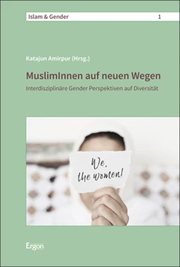 Abbildung von Amirpur | MuslimInnen auf neuen Wegen | 1. Auflage | 2020 | 1 | beck-shop.de