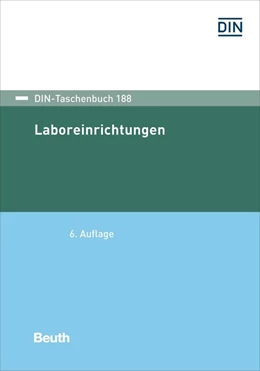 Abbildung von Laboreinrichtungen | 6. Auflage | 2020 | beck-shop.de