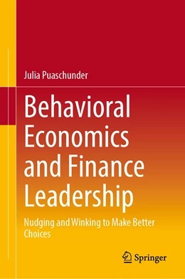 Abbildung von Puaschunder | Behavioral Economics and Finance Leadership | 1. Auflage | 2020 | beck-shop.de