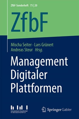 Abbildung von Seiter / Grünert | Management Digitaler Plattformen | 1. Auflage | 2021 | beck-shop.de
