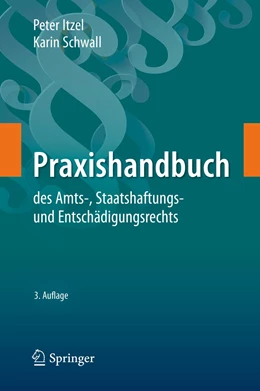 Abbildung von Itzel / Schwall | Praxishandbuch des Amts-, Staatshaftungs- und Entschädigungsrechts | 3. Auflage | 2020 | beck-shop.de