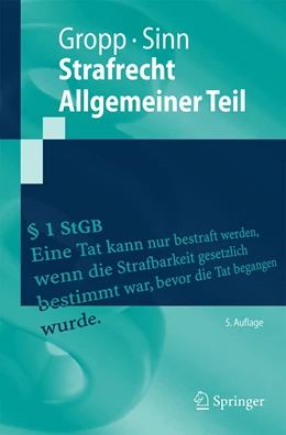 Abbildung von Gropp / Sinn | Strafrecht Allgemeiner Teil | 5. Auflage | 2021 | beck-shop.de
