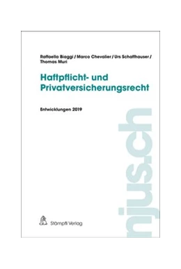 Abbildung von Biaggi / Chevalier | Haftpflicht- und Privatversicherungsrecht, Entwicklungen 2019 | 1. Auflage | 2020 | 2019 | beck-shop.de