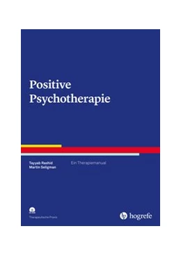 Abbildung von Rashid / Seligman | Positive Psychotherapie | 1. Auflage | 2021 | beck-shop.de