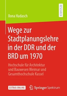 Abbildung von Hadasch | Wege zur Stadtplanungslehre in der DDR und der BRD um 1970 | 1. Auflage | 2020 | beck-shop.de