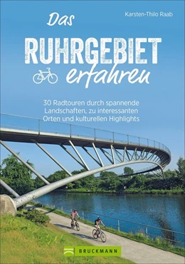 Abbildung von Raab | Das Ruhrgebiet erfahren | 1. Auflage | 2021 | beck-shop.de