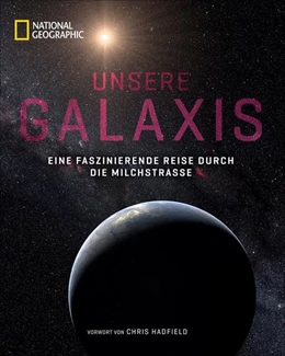 Abbildung von Unsere Galaxis | 1. Auflage | 2022 | beck-shop.de