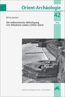 Abbildung von Jansen | Die hellenistische Befestigung von Seleukeia Gadara (Umm Qays) 2 Bde. | 1. Auflage | 2020 | beck-shop.de