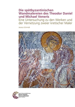Abbildung von Schmidt | Die spätbyzantinischen Wandmalereien des Theodor Daniel und Michael Veneris | 1. Auflage | 2020 | 20 | beck-shop.de