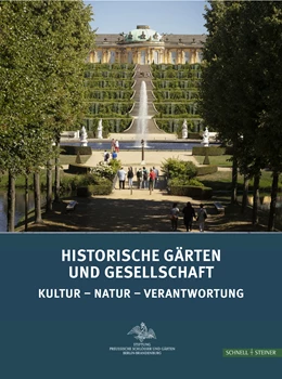 Abbildung von Generaldirektion der Stiftung Preussische Schlösser u. Gärten | Historische Gärten und Gesellschaft | 1. Auflage | 2020 | beck-shop.de