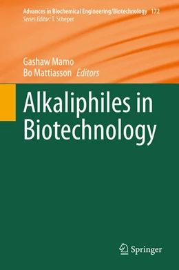 Abbildung von Mamo / Mattiasson | Alkaliphiles in Biotechnology | 1. Auflage | 2020 | beck-shop.de