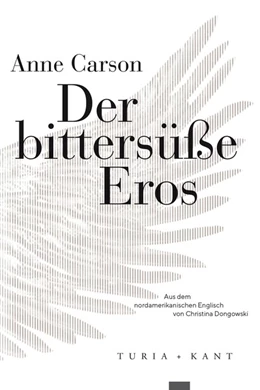 Abbildung von Carson | Der bittersüße Eros | 1. Auflage | 2020 | beck-shop.de