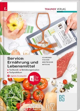 Abbildung von Schreiber / Fischer | Service: Ernährung und Lebensmittel - Fachkunde, Betriebsorganisation, Fachpraktikum + digitales Zusatzpaket | 2. Auflage | 2020 | beck-shop.de