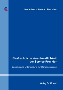 Abbildung von Jimenez Bernales | Strafrechtliche Verantwortlichkeit der Service Provider | 1. Auflage | 2020 | 383 | beck-shop.de