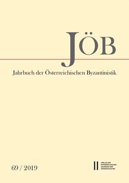 Abbildung von Gastgeber / Preiser-Kaepeller | Jahrbuch der österreichischen Byzantinistik / Jahrbuch der Österreichischen Byzantinistik 69/2019 | 1. Auflage | 2020 | beck-shop.de