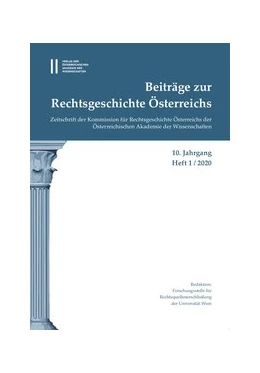 Abbildung von Olechowksi | Beiträge zur Rechtsgeschichte Österreichs. 10. Jahrgang, Heft 1/2020 | 1. Auflage | 2020 | 10 | beck-shop.de