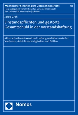 Abbildung von Groh | Einstandspflichten und gestörte Gesamtschuld in der Vorstandshaftung | 1. Auflage | 2020 | 58 | beck-shop.de