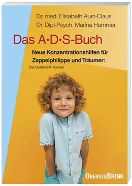 Abbildung von Aust-Claus / Hammer | Das A. D. S.-Buch. Aufmerksamkeits-Defizit-Syndrom | 21. Auflage | 2020 | beck-shop.de