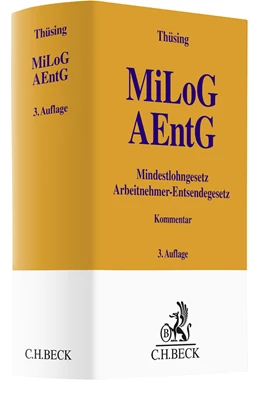 Abbildung von Thüsing | Mindestlohngesetz und Arbeitnehmer-Entsendegesetz: MiLoG, AEntG | 3. Auflage | 2025 | beck-shop.de