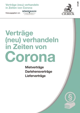 Abbildung von Römermann | Verträge (neu) verhandeln in Zeiten von Corona | 1. Auflage | 2020 | beck-shop.de