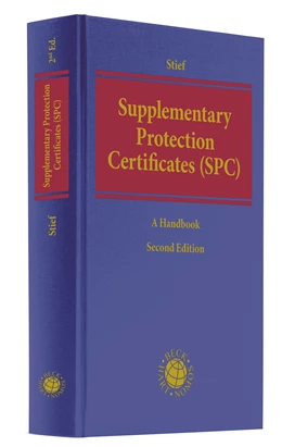Abbildung von Stief | Supplementary Protection Certificates (SPC) | 2. Auflage | 2021 | beck-shop.de